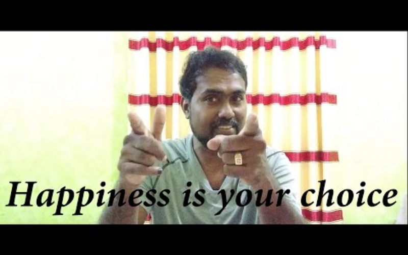 Happiness is your choice.(in english)